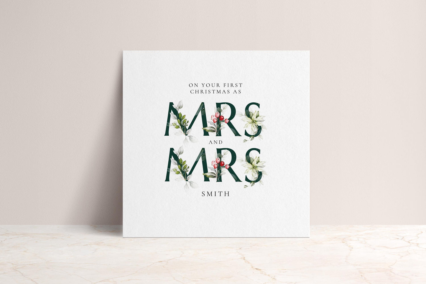 First Christmas Married Card: Elegant Festive Mrs & Mrs Holly Design