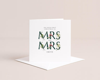 First Christmas Married Card: Elegant Festive Mrs & Mrs Holly Design