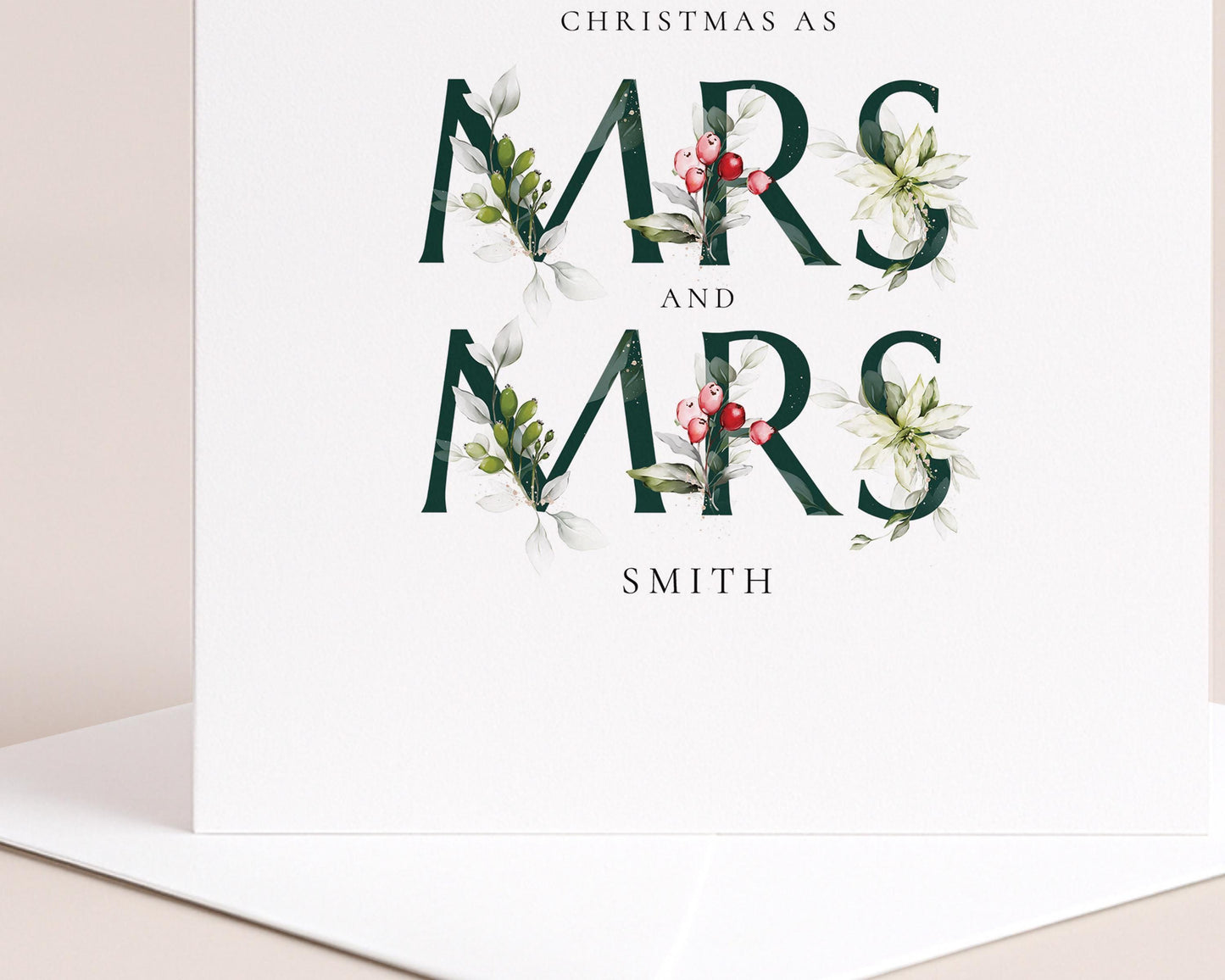 First Christmas Married Card: Elegant Festive Mrs & Mrs Holly Design