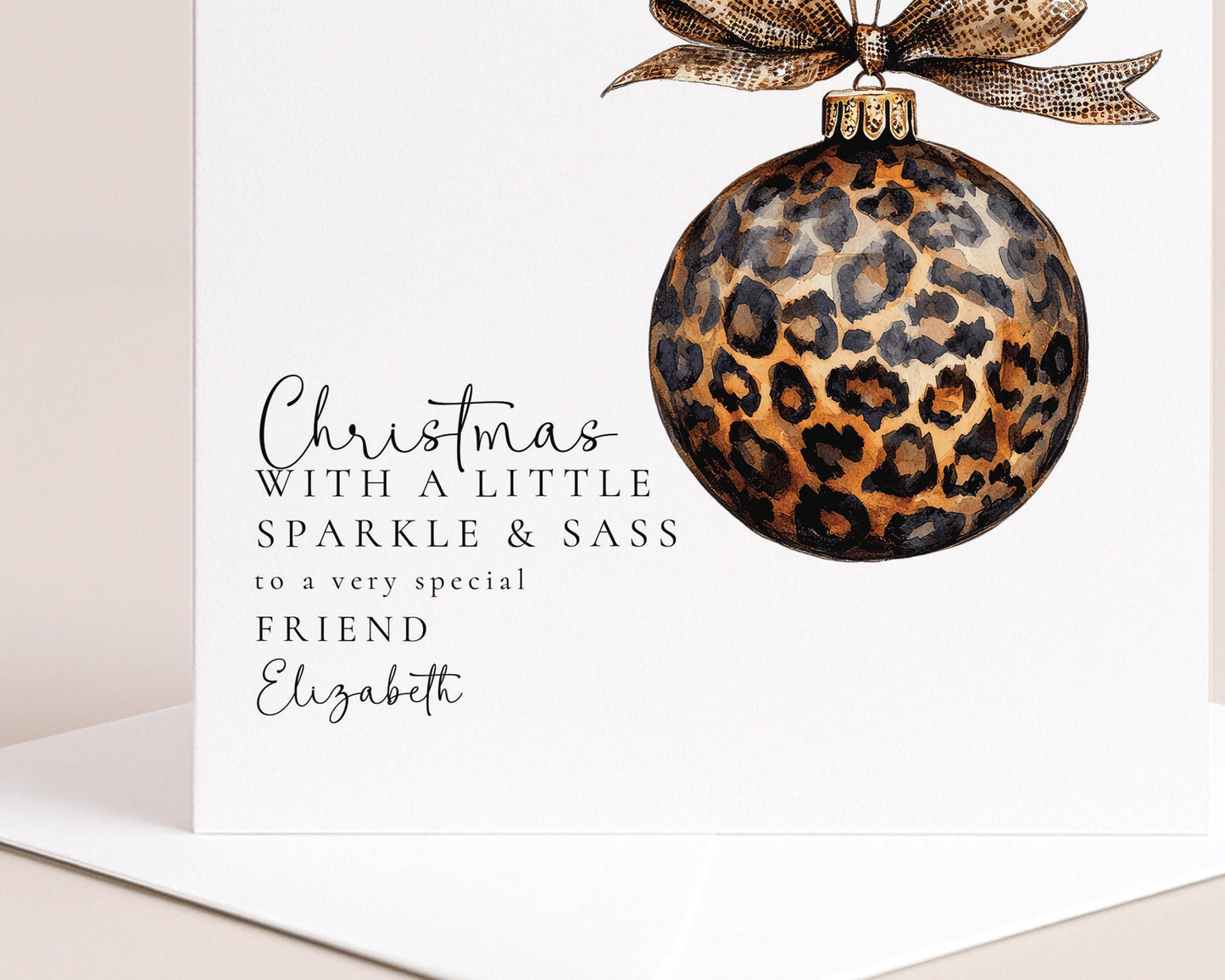 Christmas Card for Friend, Leopard Print Bauble, Sparkle and Sass Card, Personalised Christmas Card for Her, Stylish Holiday Card