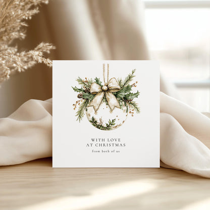 Christmas Card From Both of Us, Elegant Bauble Christmas Card, With Love at Christmas, Luxury Festive Card, Classy Holiday Card UK
