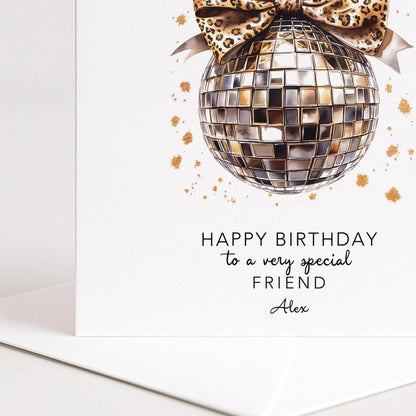 Birthday Card for Friend, Disco Ball Birthday Card, Leopard Print Bow Card, Fun Birthday Card for Her, Special Friend Card