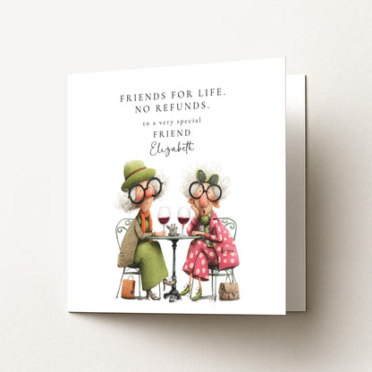 Funny Birthday Card for Friend, Friends for Life No Refunds, Cheeky Best Friend Birthday Card