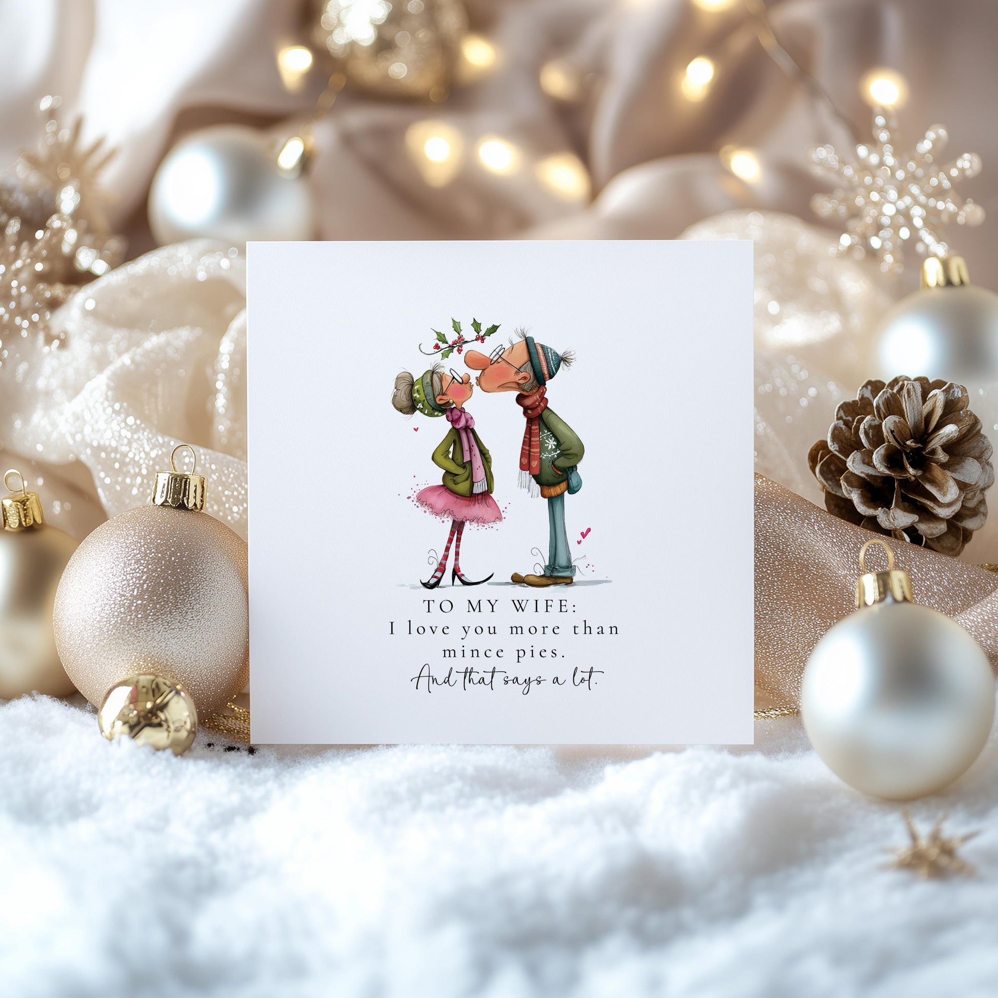 Funny Christmas Card for Wife, I Love You More Than Mince Pies, Humorous Romantic Xmas Card, Cute Festive Card for Her, Mince Pie Joke