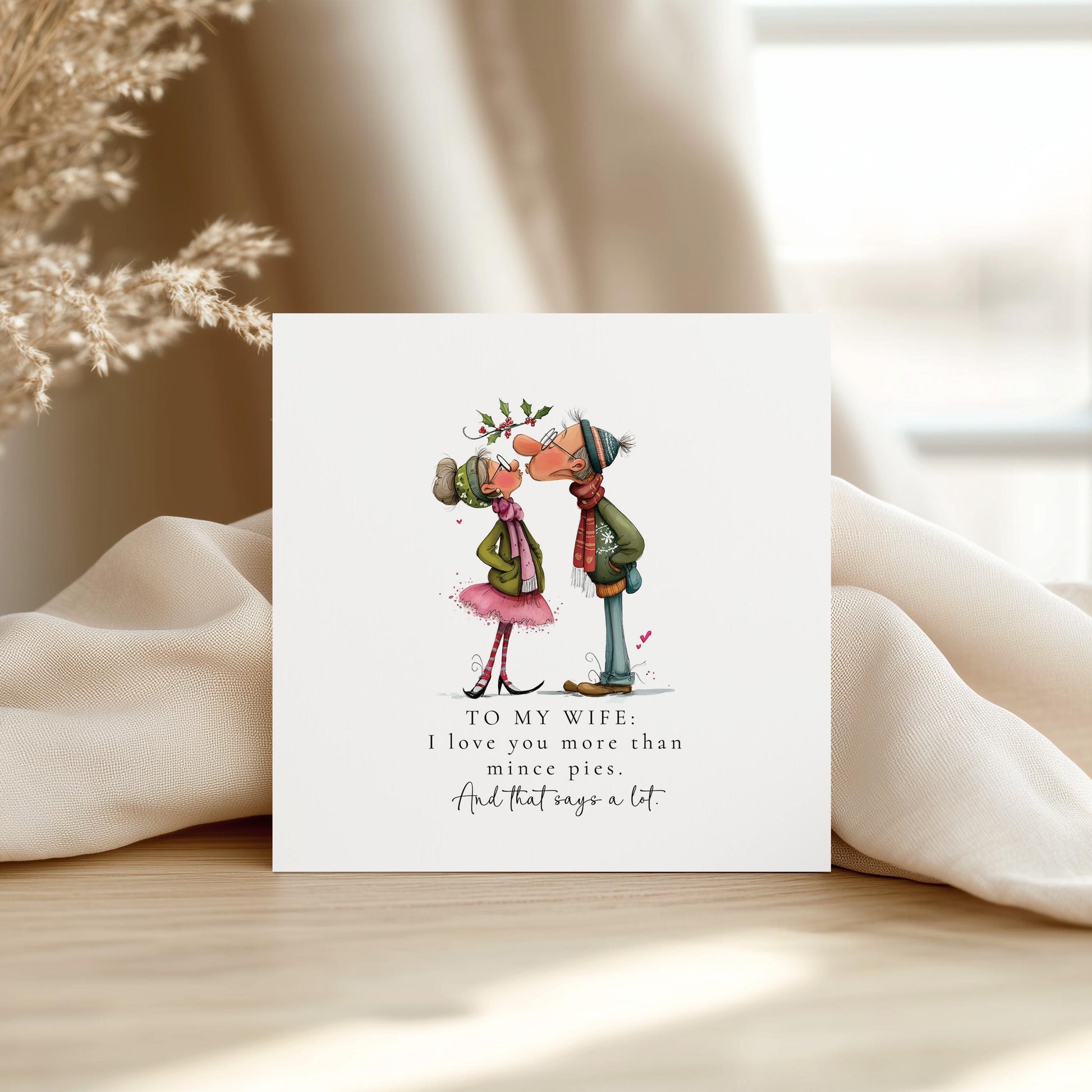 Funny Christmas Card for Wife, I Love You More Than Mince Pies, Humorous Romantic Xmas Card, Cute Festive Card for Her, Mince Pie Joke