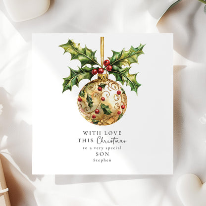 Personalised Christmas Card for Son, Elegant Holly Bauble Christmas Card, Son Xmas Card, Special Son Christmas Greeting