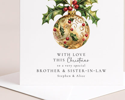 Christmas Card for Brother and Sister-in-Law, Personalised Holly Bauble Christmas Card, Family Xmas Card, Special Brother Sister-in-Law Card