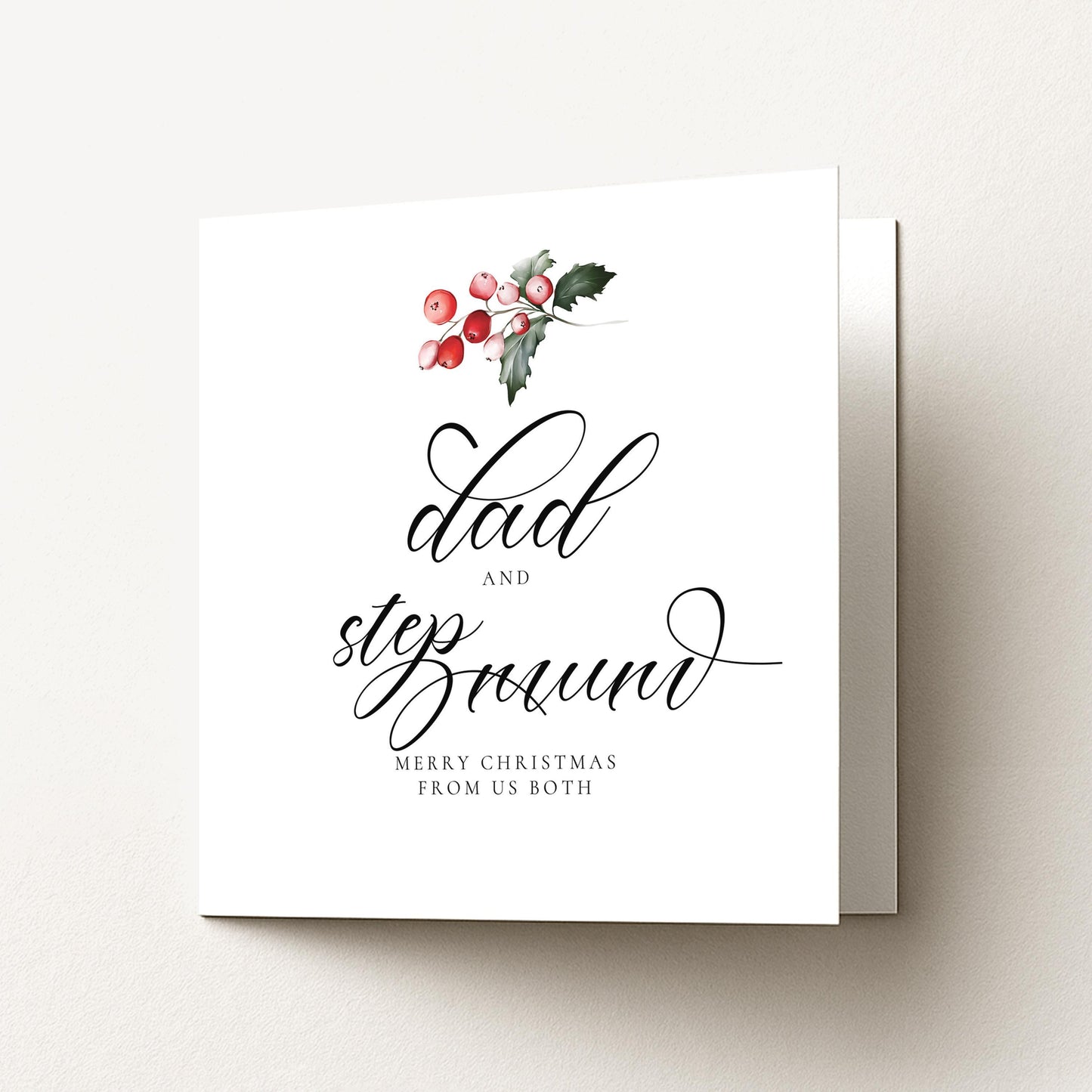 Elegant 'Dad and Stepmum' Christmas Card: Festive Holly Design