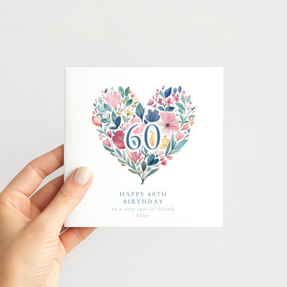 60th Birthday Card for Her, Floral Heart Milestone Birthday Card, Personalised Birthday Card for Women, Special Friend Card