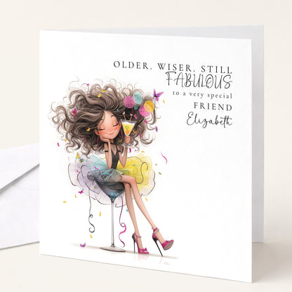 Funny Birthday Card for Friend, Older Wiser Still Fabulous Card, Stylish Birthday Card for Her, Optional Name Personalisation