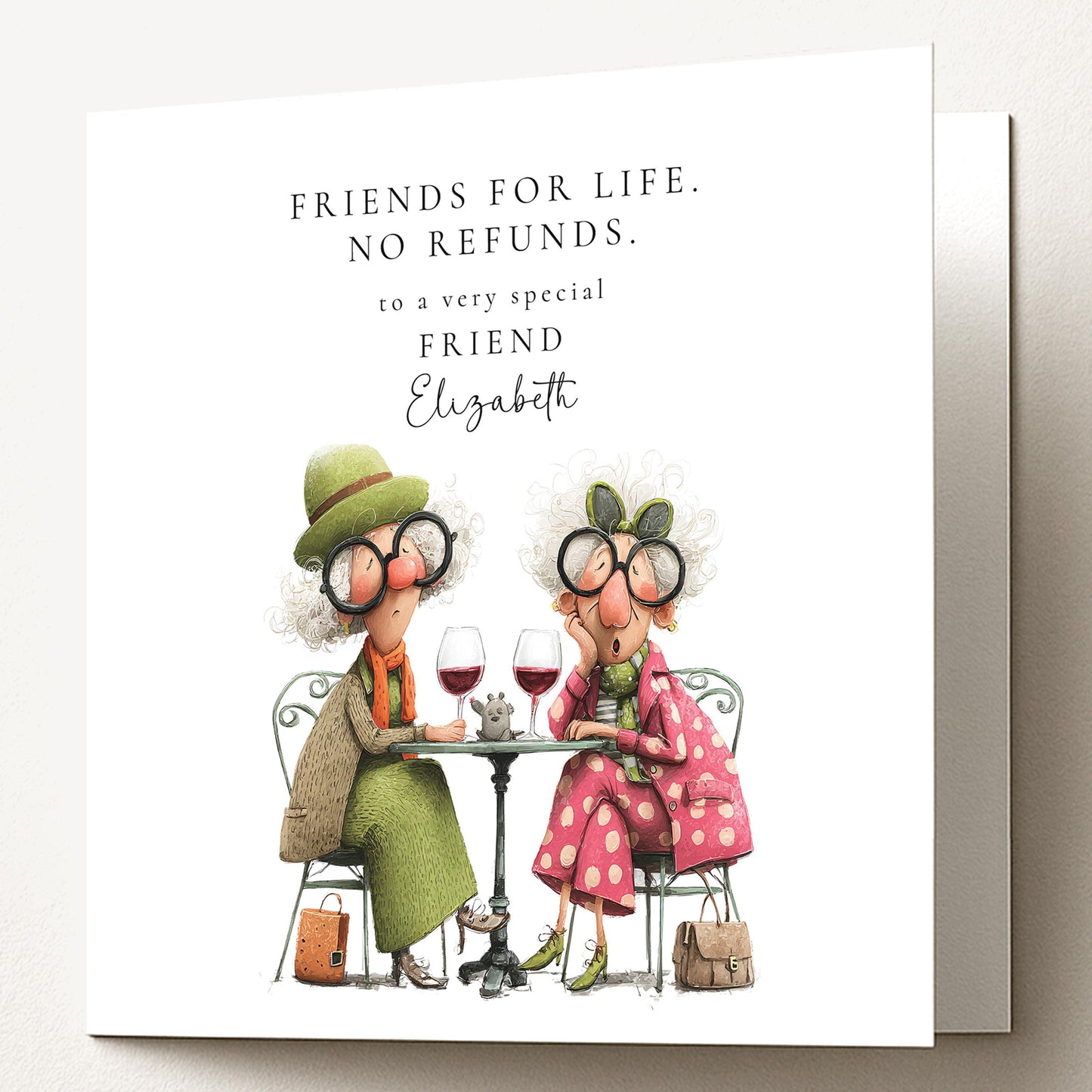 Funny Birthday Card for Friend, Friends for Life No Refunds, Cheeky Best Friend Birthday Card
