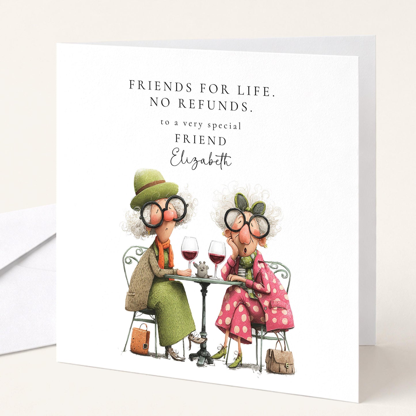 Funny Birthday Card for Friend, Friends for Life No Refunds, Cheeky Best Friend Birthday Card