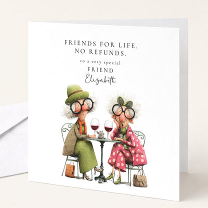 Funny Birthday Card for Friend, Friends for Life No Refunds, Cheeky Best Friend Birthday Card