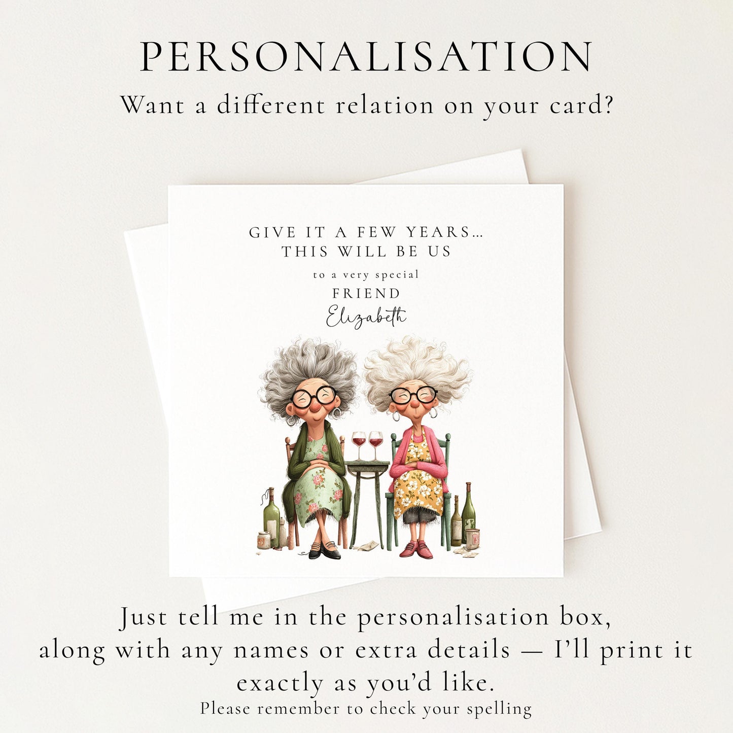 Funny Birthday Card for Friend, Give It a Few Years This Will Be Us, Best Friend Birthday Card