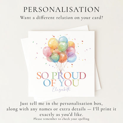 So Proud of You Card, Congratulations Card with Balloons, Personalised Proud of You Card for Any Occasion