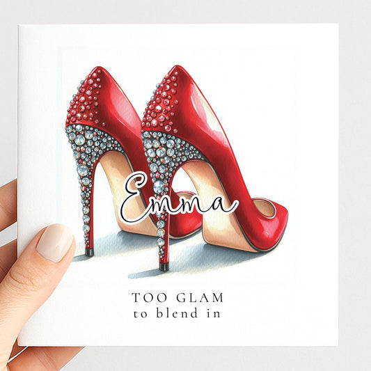 Funny Birthday Card for Her, Too Glam to Blend In, Glam Heels Birthday Card, Stylish Friend Card, Fashion Lover Birthday