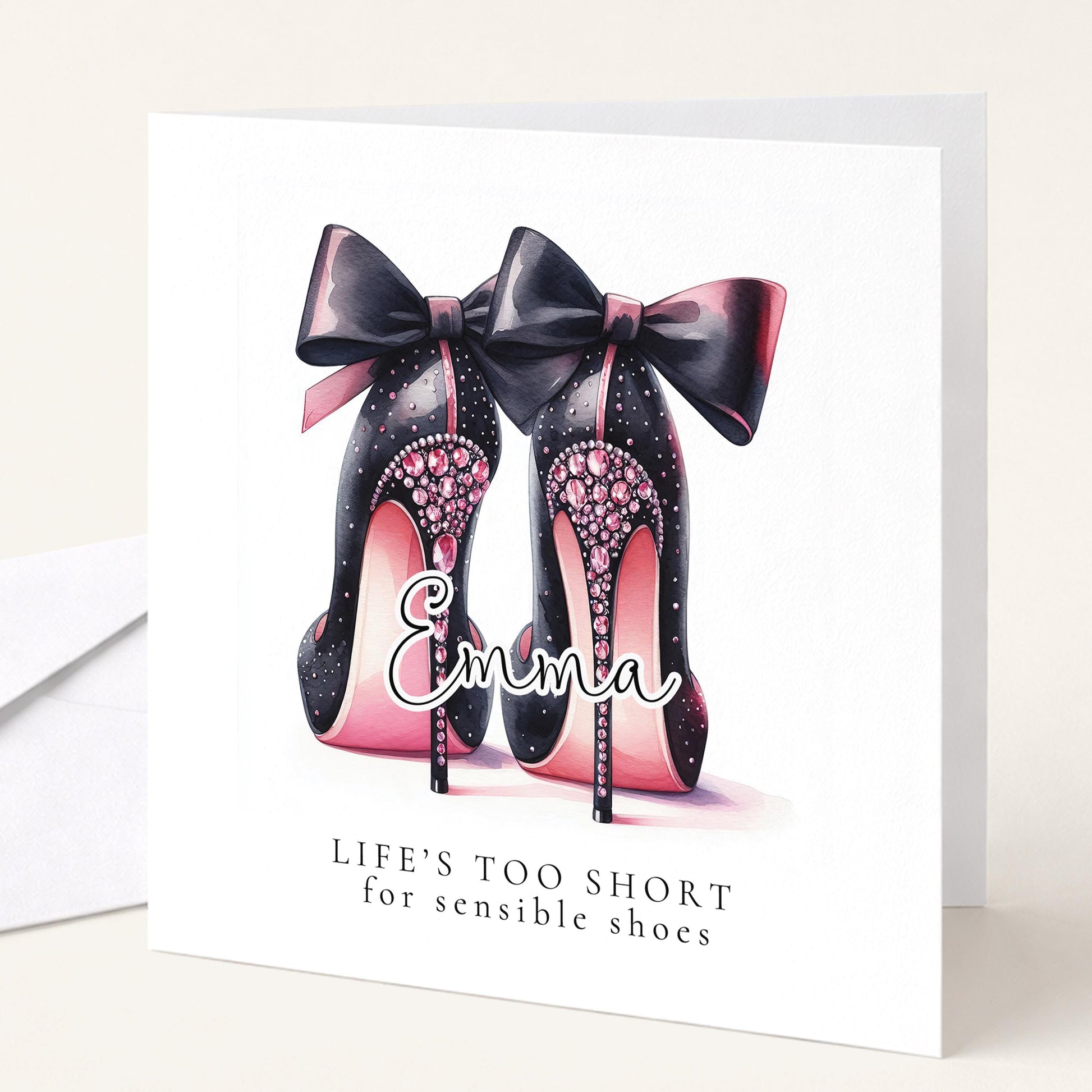 Funny Birthday Card for Her, Life’s Too Short for Sensible Shoes, Glam Bow Heels Card, Stylish Friend Birthday, Fashion Lover Gift
