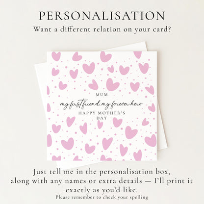 Mum My First Friend My Forever Hero Card