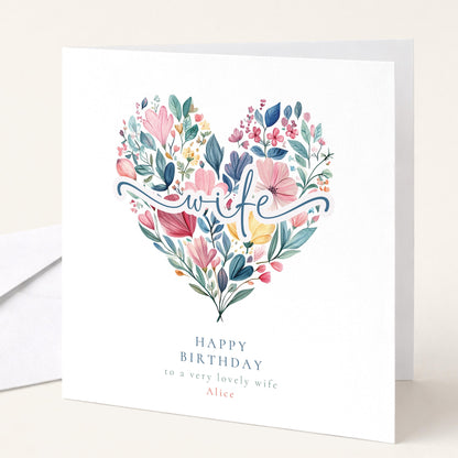 Wife Birthday Card, Floral Heart Birthday Card for Wife, Personalised Wife Birthday Card, Romantic Birthday Card for Her