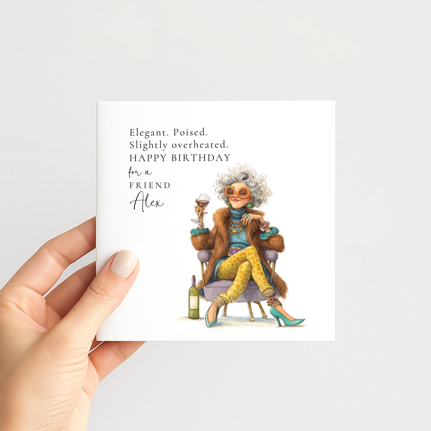 Funny Friend Birthday Card, Elegant Funny Birthday Card for Her, Humorous Midlife Birthday, Stylish Friend Birthday Card