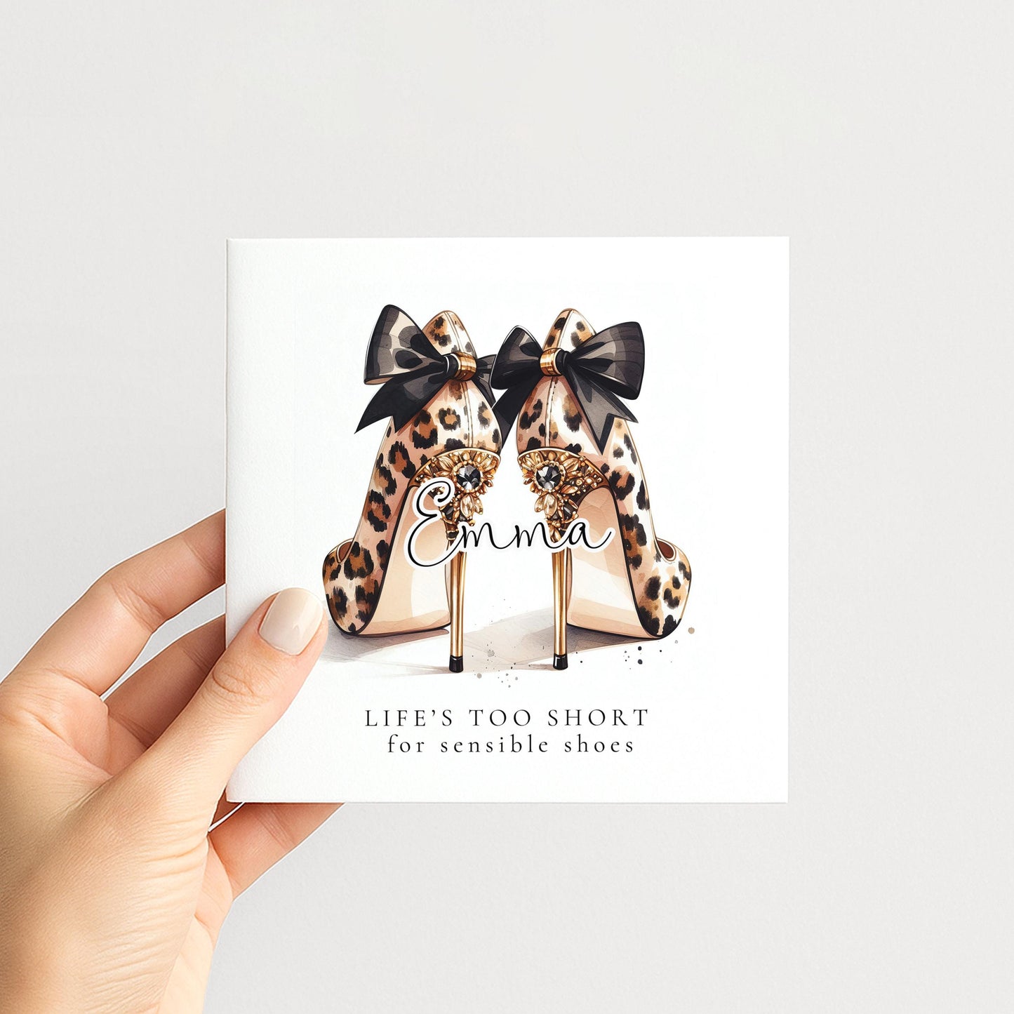 Funny Birthday Card for Friend, Life’s Too Short for Sensible Shoes, Leopard Print Glam Heels Card, Stylish Birthday Card for Her