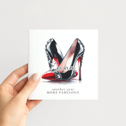 Funny Birthday Card for Her, Another Year More Fabulous, Glam Heels Birthday Card, Stylish Friend Birthday Card, Fashion Lover Card