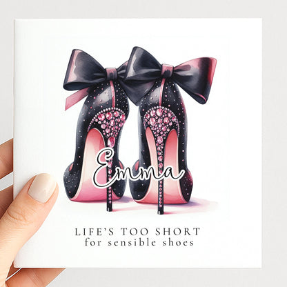 Funny Birthday Card for Her, Life’s Too Short for Sensible Shoes, Glam Bow Heels Card, Stylish Friend Birthday, Fashion Lover Gift