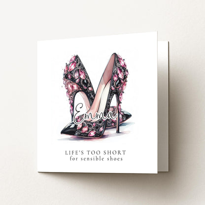 Funny Birthday Card for Her, Life’s Too Short for Sensible Shoes, Glam Jewel Heels Card, Stylish Friend Birthday, Fashion Lover Gift