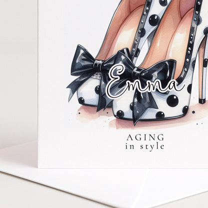 Funny Birthday Card for Her, Aging in Style, Polka Dot Glam Heels Birthday Card, Stylish Friend Birthday Card, Fashion Lover Gift