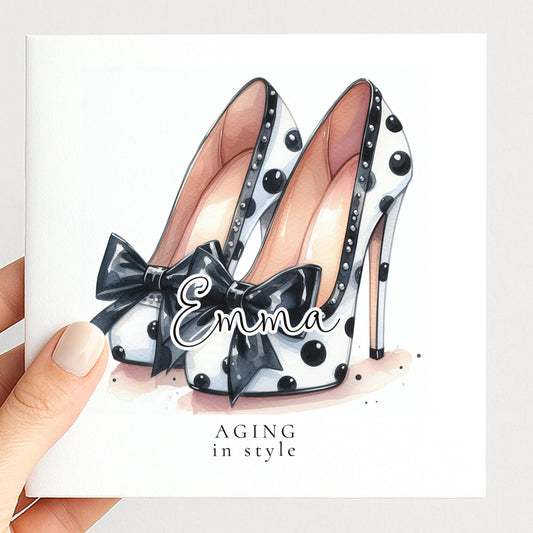 Funny Birthday Card for Her, Aging in Style, Polka Dot Glam Heels Birthday Card, Stylish Friend Birthday Card, Fashion Lover Gift