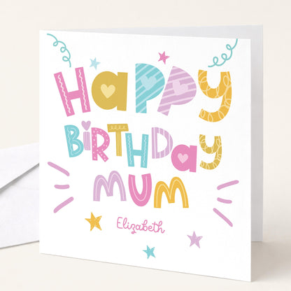 Birthday Card for Mum, Personalised Mum Birthday Card, Colourful Happy Birthday Mum Card, Custom Name Mum Card, Fun Modern Card