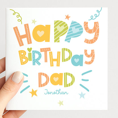 Birthday Card for Dad, Personalised Dad Birthday Card, Colourful Happy Birthday Dad Card, Custom Name Card for Dad
