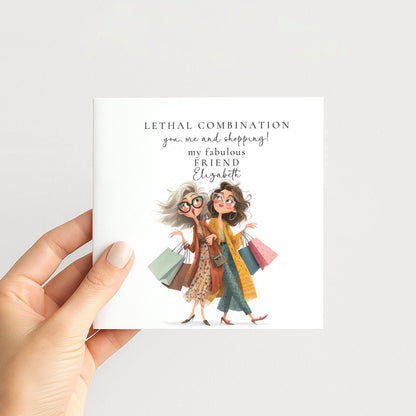 Funny Birthday Card for Friend, Shopping Birthday Card, Lethal Combination Card, Best Friend Card, Personalised Friend Card