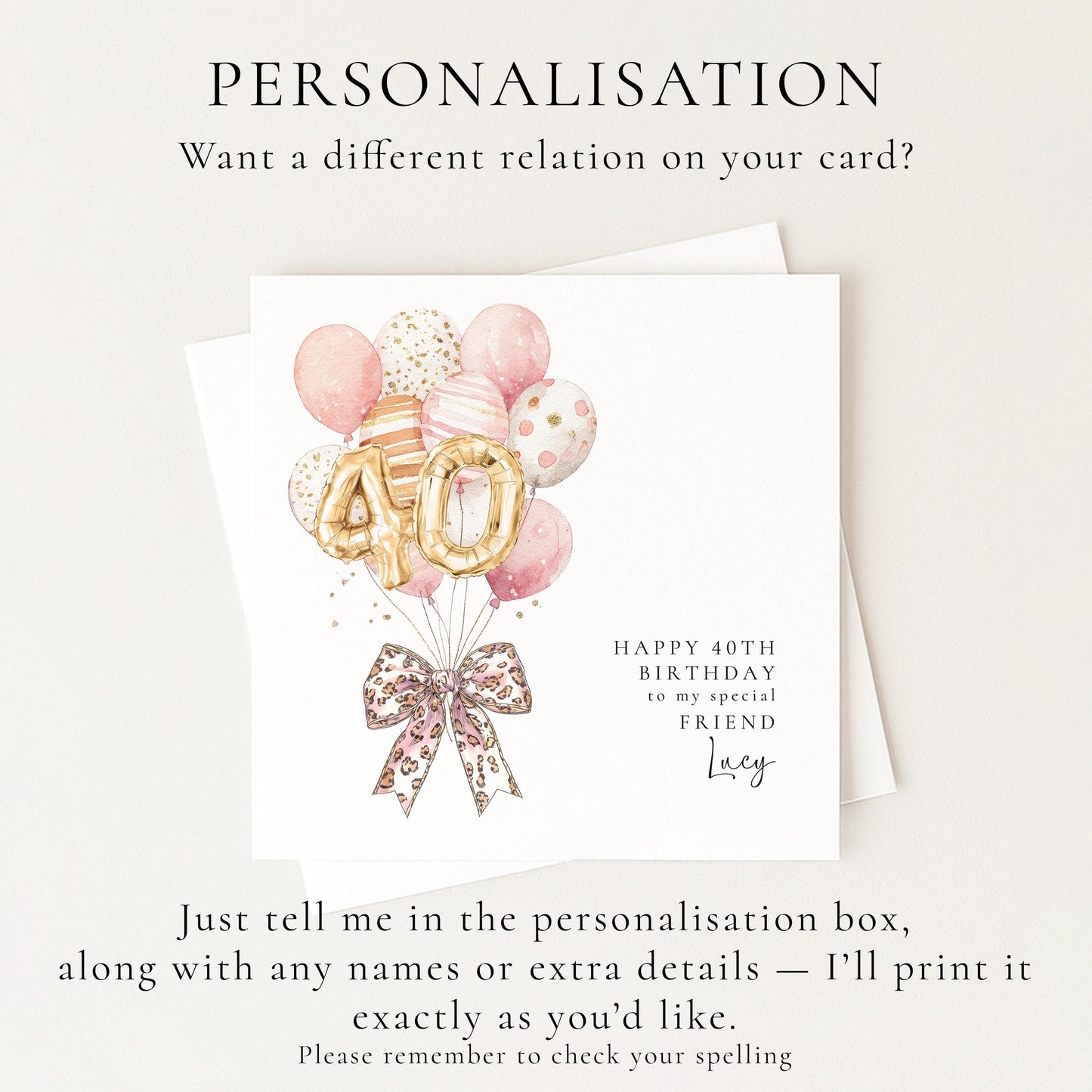 Personalised 40th Happy Birthday Card for Friend, Sister or Niece with Leopard Print Bow and Pink and Gold Balloons
