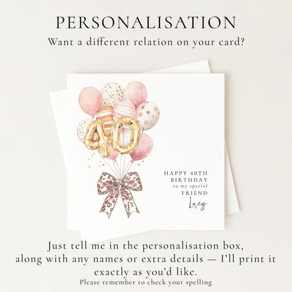 Personalised 40th Happy Birthday Card for Friend, Sister or Niece with Leopard Print Bow and Pink and Gold Balloons
