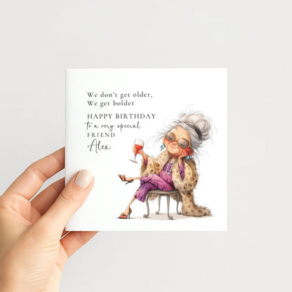 Birthday Card for Friend, Funny Getting Older Card, Personalised Name Design, Funny Lady Illustration, Bold and Fabulous