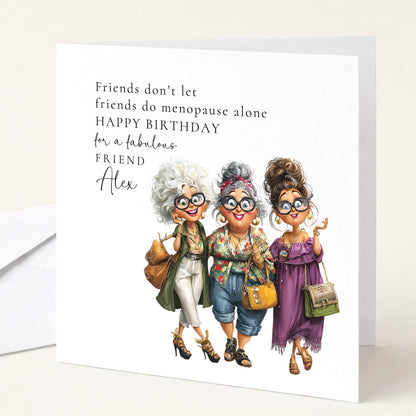 Funny Menopause Card, Funny Menopause Card, Personalised Name Design, Fabulous Friends Illustration, Lighthearted Greeting