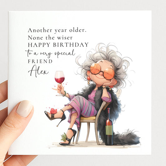 Funny Birthday Card for Friend, Another Year Older None the Wiser Card, Humorous Womens Birthday, Fabulous Friend Card