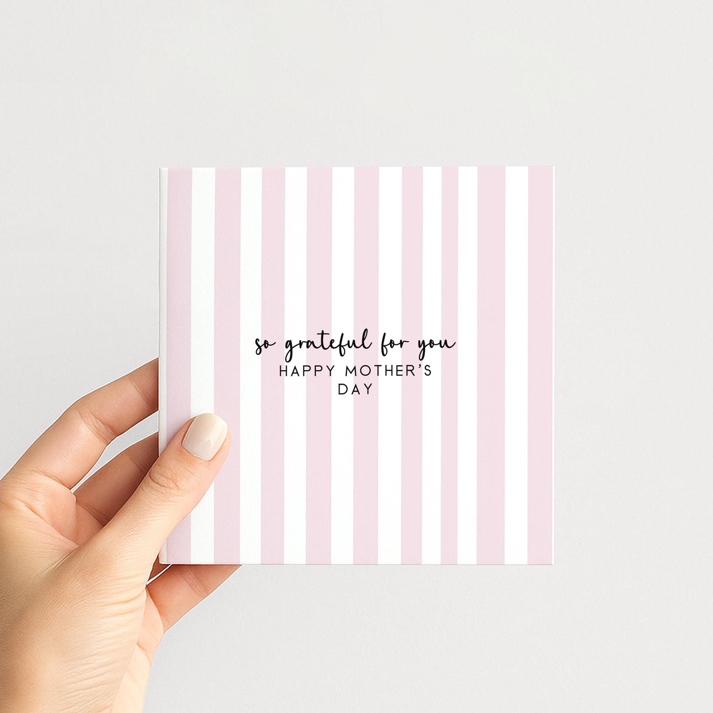 So Grateful For You Mothers Day Card