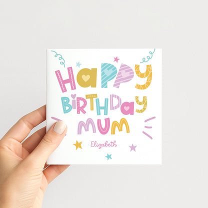 Birthday Card for Mum, Personalised Mum Birthday Card, Colourful Happy Birthday Mum Card, Custom Name Mum Card, Fun Modern Card