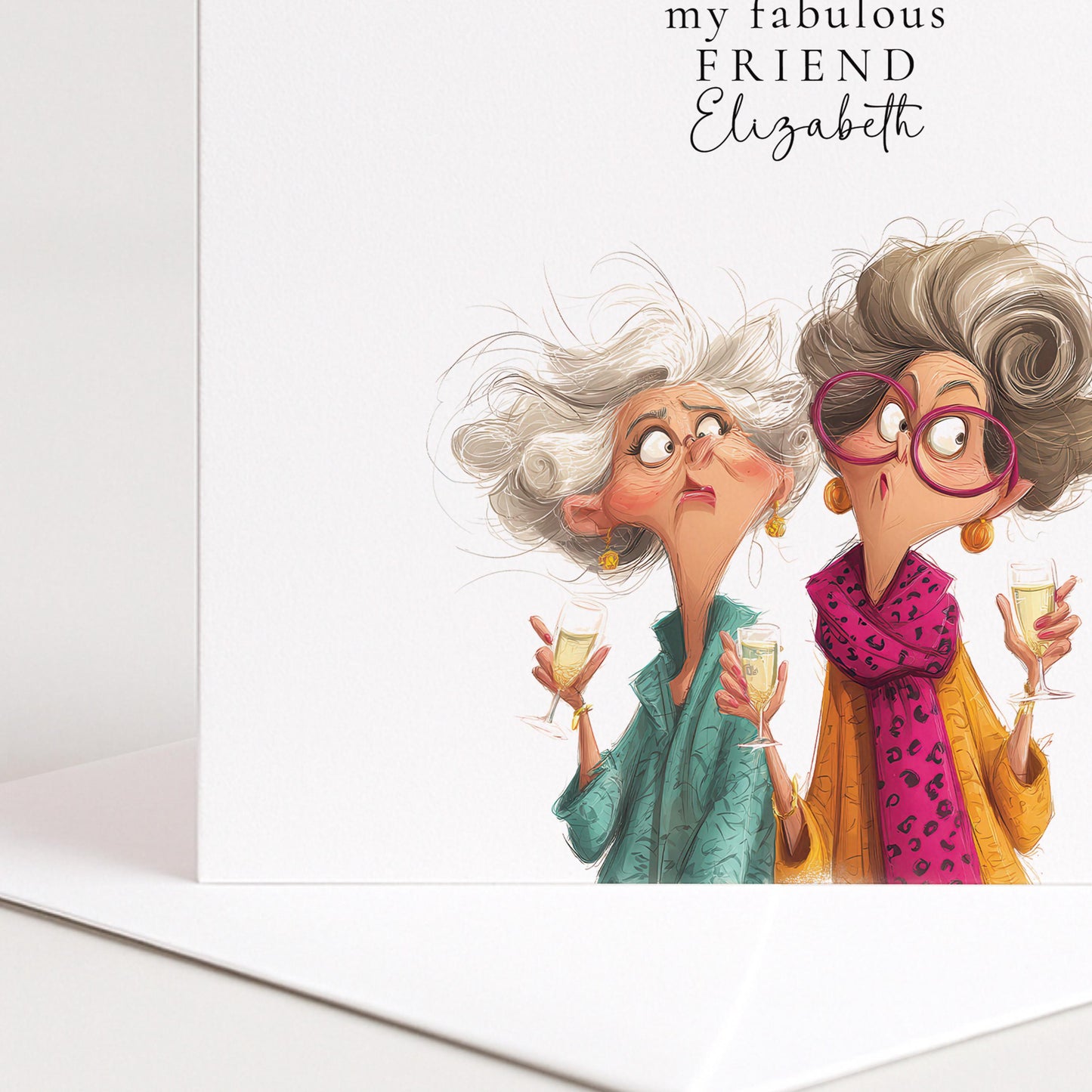 Funny Birthday Card for Friend, Give It A Few Years Card, Best Friend Birthday Card, Champagne Birthday Card, Personalised Friend Card