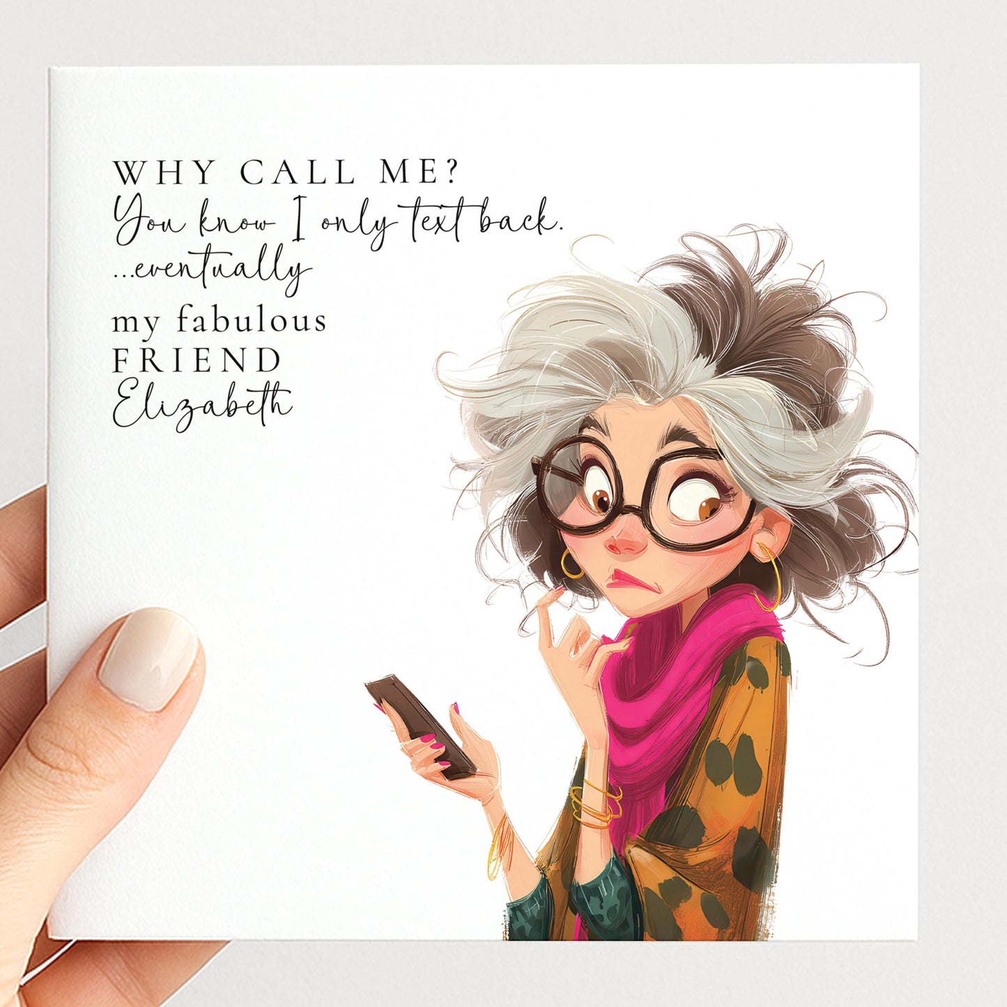 Funny Birthday Card for Friend, Why Call Me Card, Text Back Eventually Card, Modern Humour Card, Personalised Friend Card