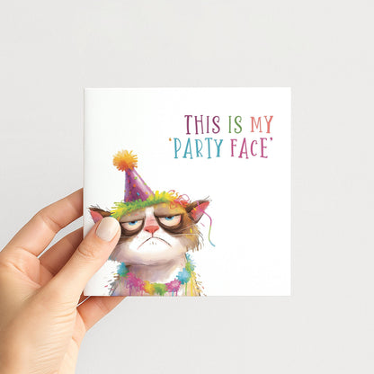 Funny Cat Birthday Card - This Is My Party Face