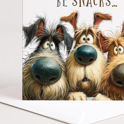 Funny Dog Birthday Card We Heard There’d Be Snacks Card
