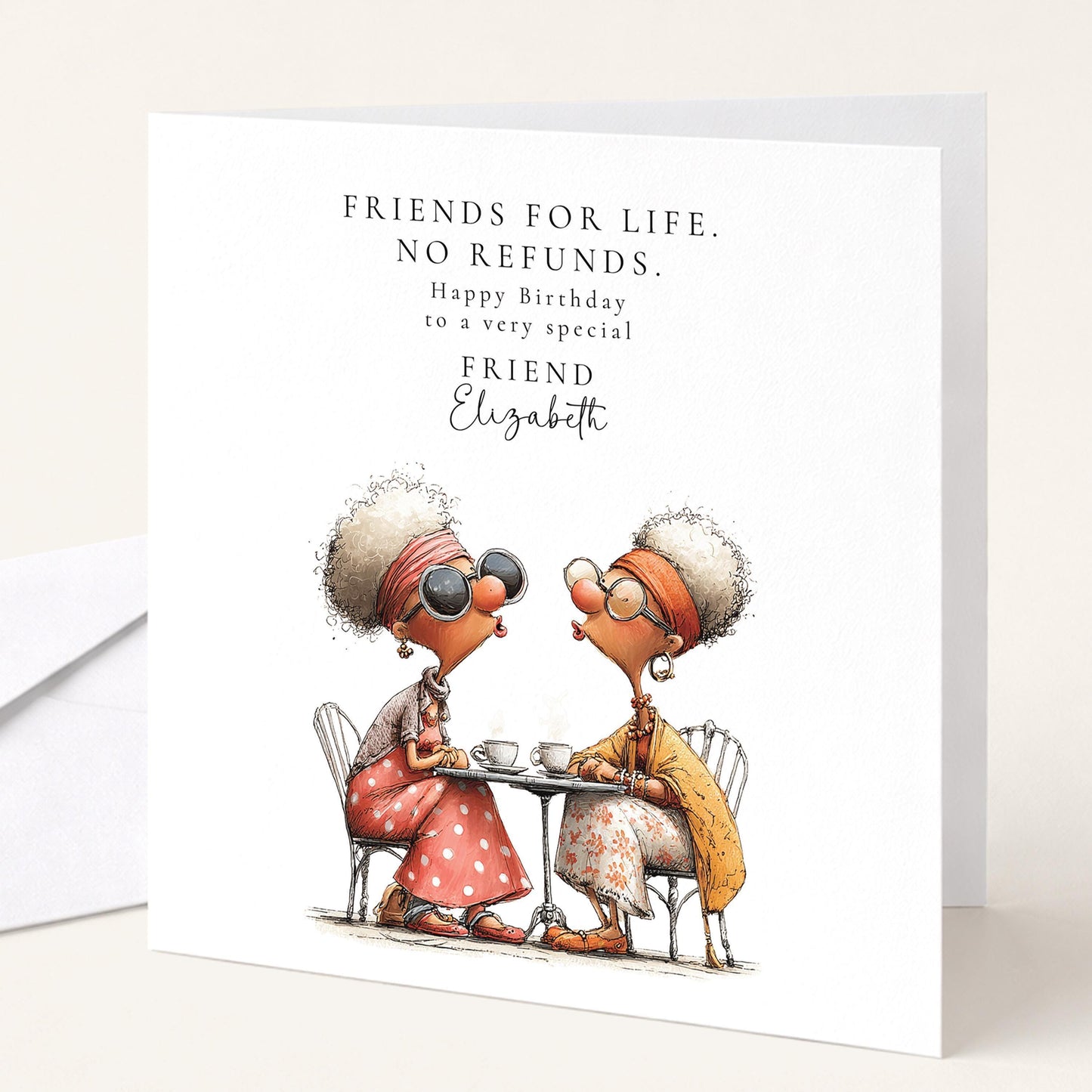 Funny Friend Birthday Card - Friends For Life