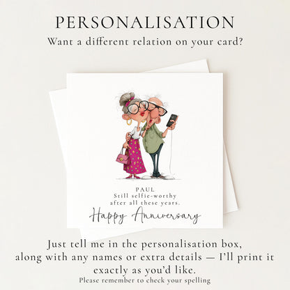 Funny Anniversary Card For Husband - Still Selfie Worthy