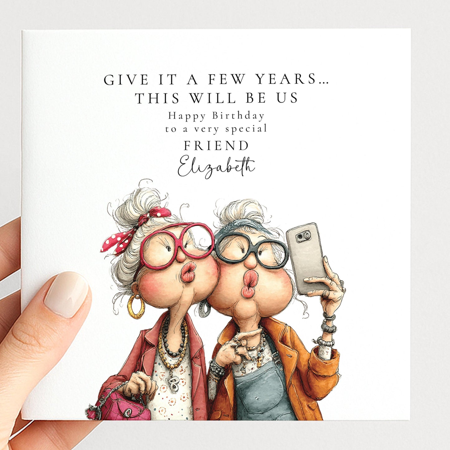 Funny Friend Birthday Card - This Will Be Us