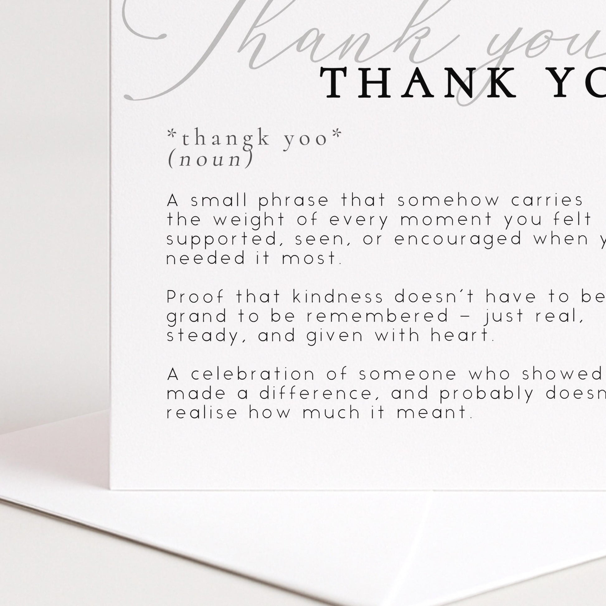 a definition of a "Thank You" phrase, which is a small phrase that carries the weight of every moment you felt supported, seen, or encouraged when you needed it most.