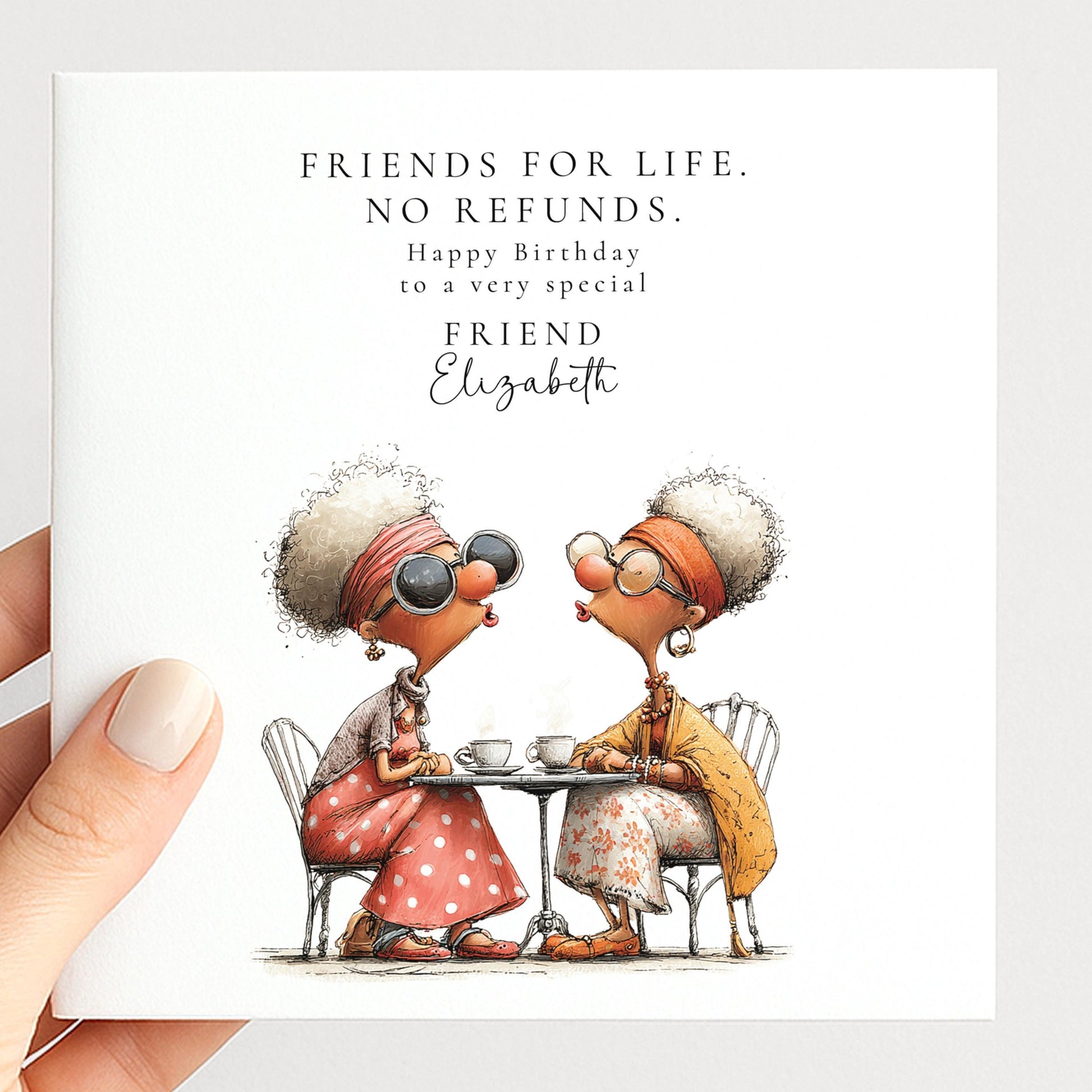 Funny Friend Birthday Card - Friends For Life