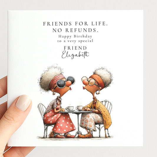 Funny Friend Birthday Card - Friends For Life